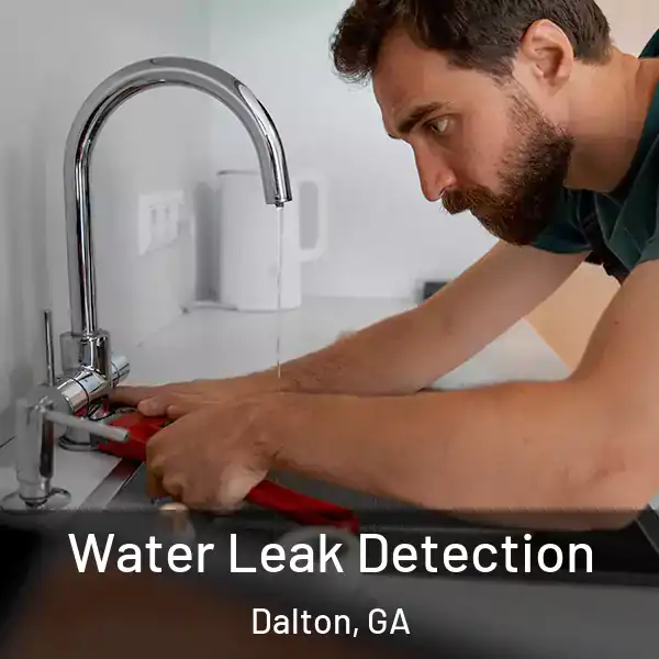  Water Leak Detection Dalton, GA